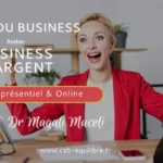 Atelier Business & Argent | La Joie du Business